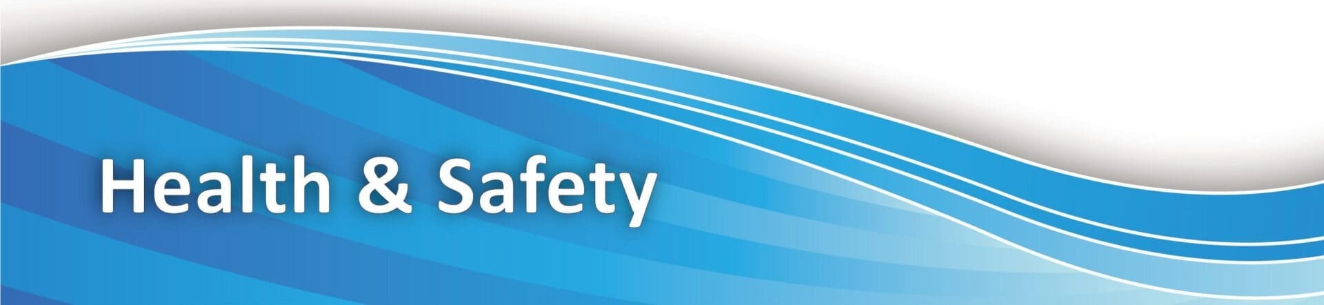 Health & Safety on blue wavy banner
